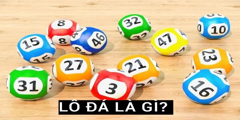 Lô đá miền Nam là gì? Lô đá miền Nam là gì?